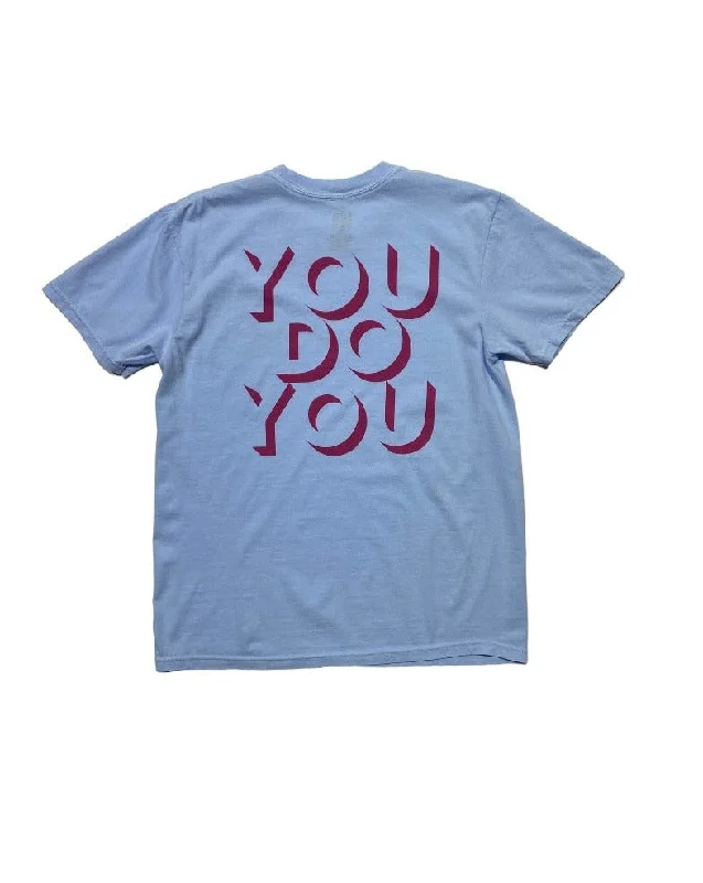 Metallic T-ShirtsINK - YOU DO YOU - T-Shirt - Hydrangea Blue